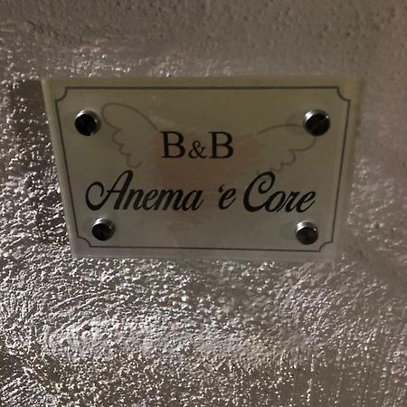 Anema 'E Core Napoli Exterior foto